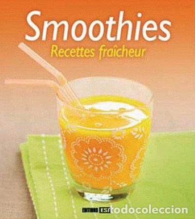 Libros: Smoothies: Recettes fra&icirc;cheur- 9782353554393