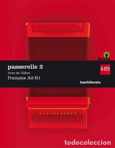 Libros: Passarelle 2. Livre de l'&eacute;l&egrave;ve- 9788467593631