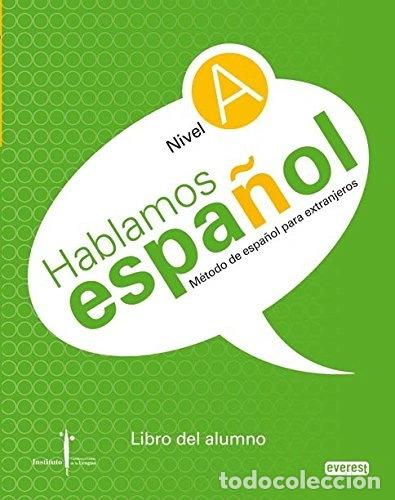 Libros: Hablamos espa&ntilde;ol: Nivel A - Libro del alumno- 9788444110240