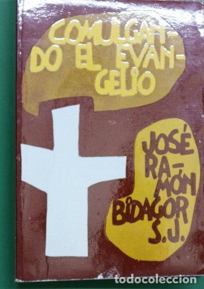 Libros: Comulgando el Evangelio- 9788440082220 - Foto 1