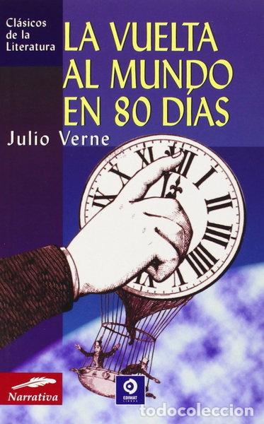 Libros: La vuelta al mundo en 80 d&iacute;as- 9788497645454