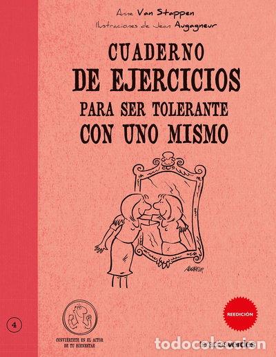 Libros: Cuaderno de ejercicios para ser tolerante con uno mismo- 9788492716296