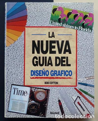 Libros: Nueva Gu&iacute;a del Dise&ntilde;o Gr&aacute;fico- 9788480760133
