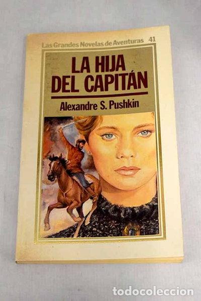 B&uuml;cher: La hija del capit&aacute;n- 9788476341506