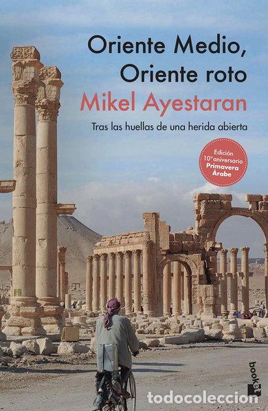 books: Oriente Medio, Oriente roto- 9788499429847