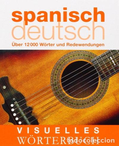Libros: Visuelles W&ouml;rterbuch Spanisch-Deutsch- 9783831090372
