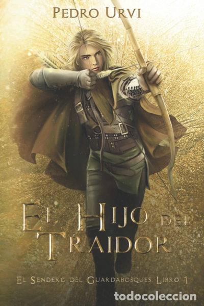 B&uuml;cher: El Hijo del Traidor- 9781692101619