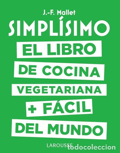 Libri di seconda mano: Simpl&iacute;simo. El libro de cocina vegetariana + f&aacute;cil del mundo- 9788417273101