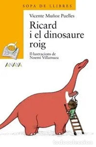 Libros: Ricard i el dinosaure roig- 9788466763141