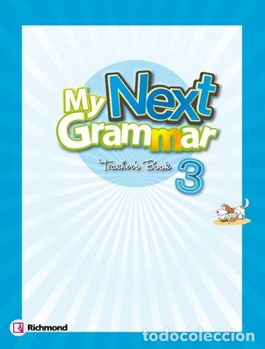 Libros: My Next Grammar Teacher's Book 3- 9788466815116