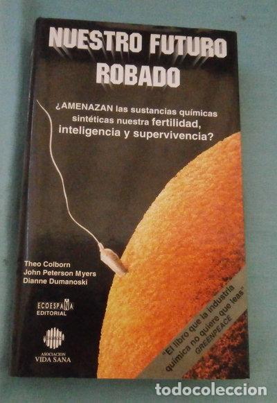 Libros: Nuestro futuro robado- 9788492075874