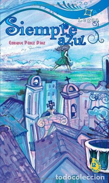 Libri di seconda mano: Siempre Azul- 9788493582180