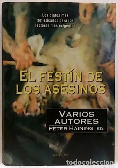 B&uuml;cher: El fest&iacute;n de los asesinos- 9788425395888