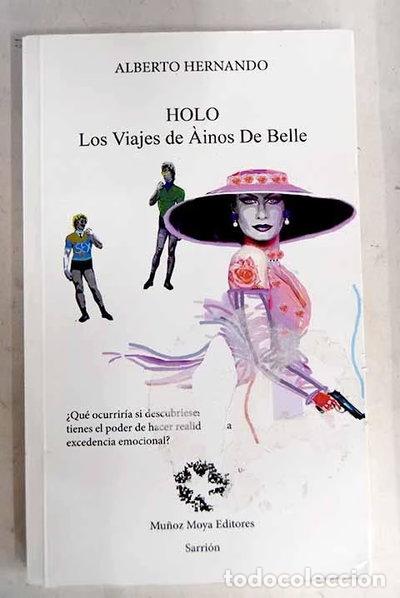 Libros: Holo Los viajes de &Agrave;inos de Belle- 9788480102834
