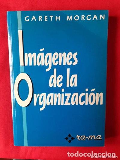 Libros: Im&aacute;genes de la Organizaci&oacute;n- 9788486381868