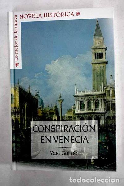 Libros: Conspiraci&oacute;n en Venecia- 9788467466645