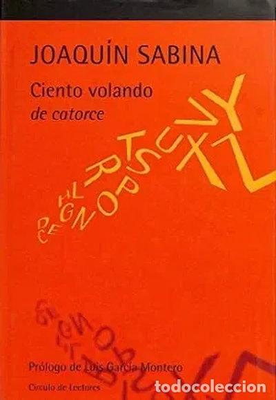 Libros: Ciento volando de catorce- 9788467209266