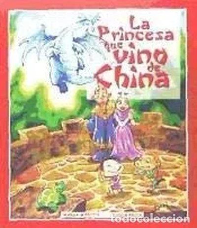 B&uuml;cher: La princesa que vino de China- 9788493436827