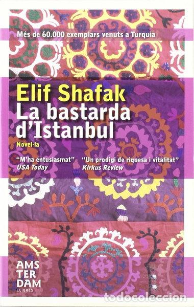 Livres: La bastarda d'Istanbul- 9788496767546