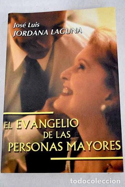 Libros: El evangelio de las personas mayores- 9788493116088