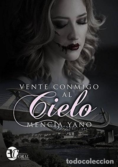 Libros: Vente conmigo al cielo- 9788417228187