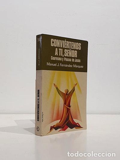 Livres: Convi&eacute;rtenos a ti, Se&ntilde;or- 9788428513838