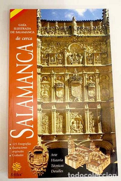 Libros: Salamanca de cerca: gu&iacute;a ilustrada de Salamanca- 9788495856081