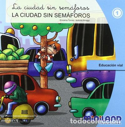 Livres: La ciudad sin sem&aacute;foros- 9788496965188