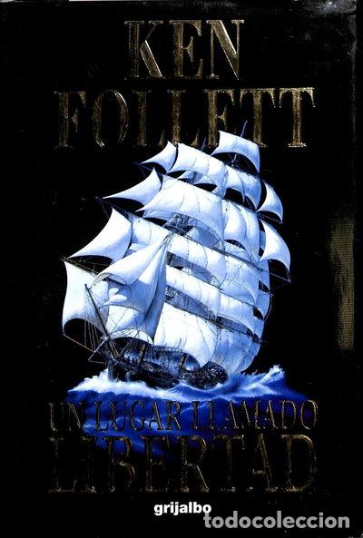 Libros: Un lugar llamado libertad- 9788425334382