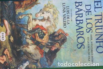 Libros: El triunfo de los b&aacute;rbaros- 9788496463233 - Foto 1