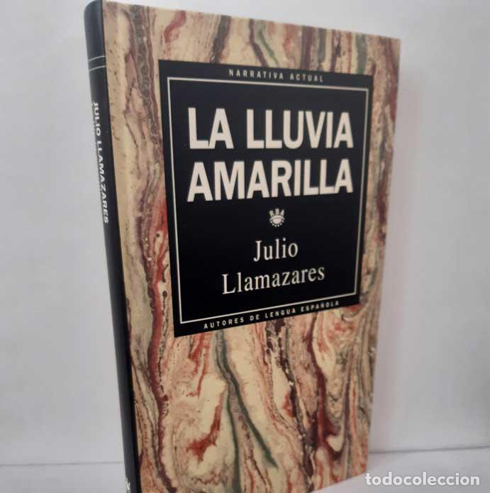 Libros: LA LLUVIA AMARILLA - LLAMAZARES, JULIO - Foto 1