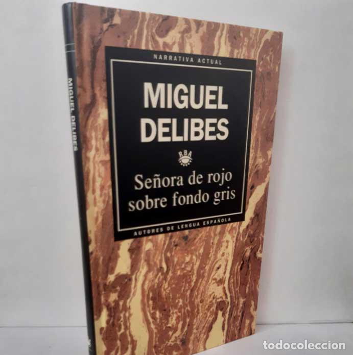 B&uuml;cher: SE&Ntilde;ORA DE ROJO SOBRE FONDO GRIS - DELIBES, MIGUEL