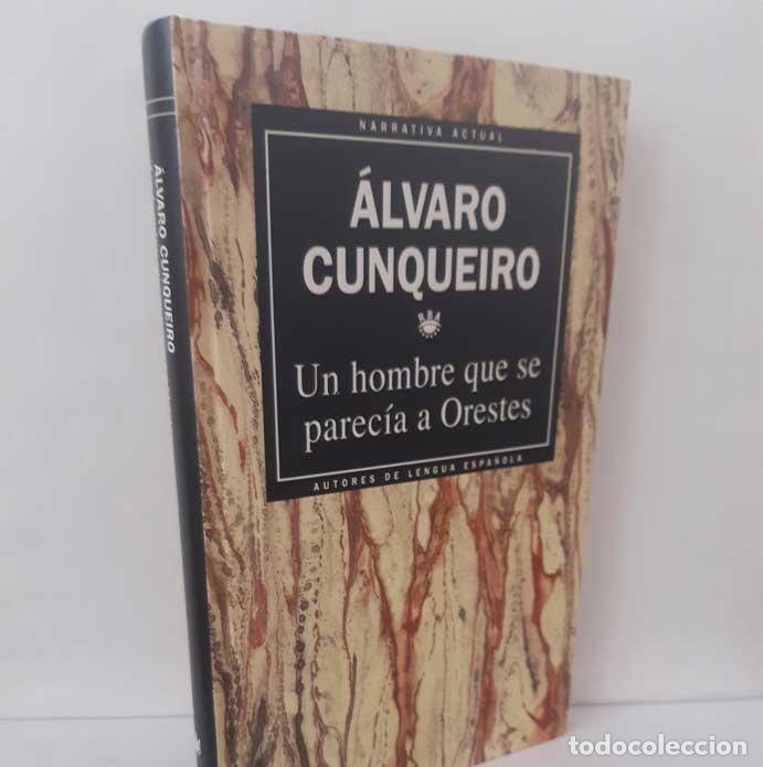 B&uuml;cher: UN HOMBRE QUE SE PAREC&Iacute;A A ORESTES - CUNQUEIRO, &Aacute;LVARO