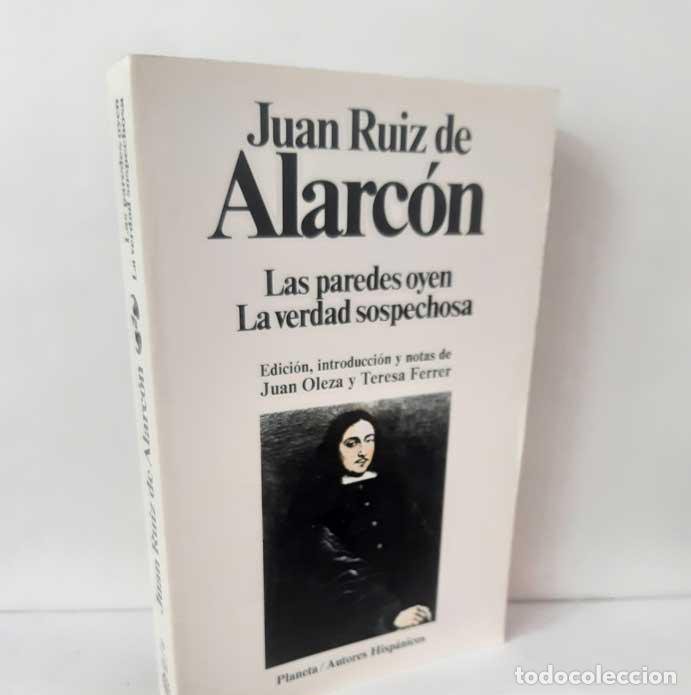 B&uuml;cher: LAS PAREDES OYEN - LA VERDAD SOSPECHOSA - RUIZ DE ALARC&Oacute;N, JUAN