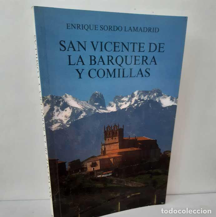B&uuml;cher: SAN VICENTE DE LA BARQUERA Y COMILLAS - SORDO LAMADRID, ENRIQUE