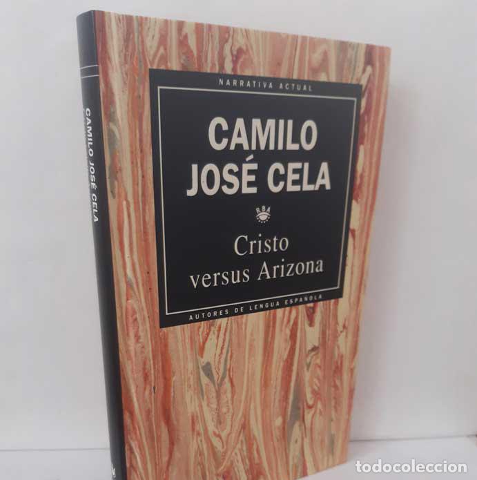 Livros em segunda m&atilde;o: CRISTO VERSUS ARIZONA - CELA, CAMILO JOS&Eacute;