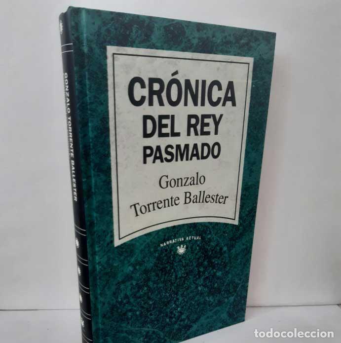 Libros: CR&Oacute;NICA DEL REY PASMADO - TORRENTE BALLESTER, GONZALO - Foto 1