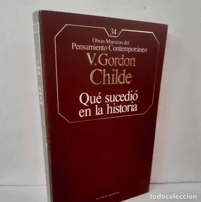 Libros: QU&Eacute; SUCEDI&Oacute; EN LA HISTORIA - CHILDE, V. GORDON - Foto 1