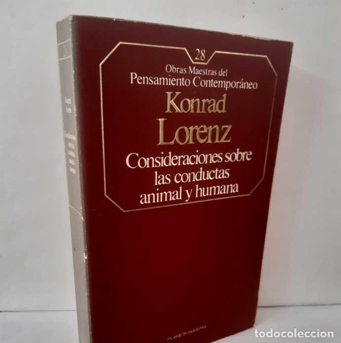 books: CONSIDERACIONES SOBRE LAS CONDUCTAS ANIMAL Y HUMANA - LORENZ, KONRAD