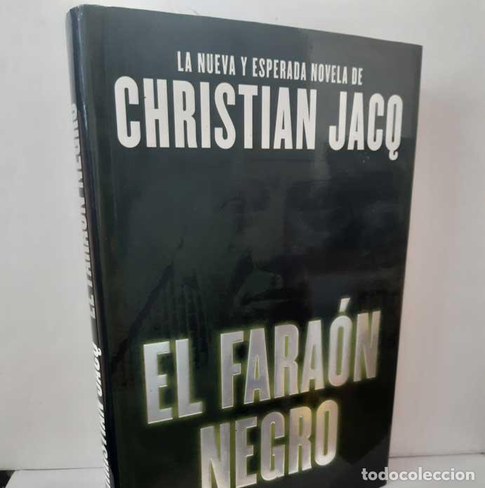 Libros: EL FARA&Oacute;N NEGRO - JACQ, CHRISTIAN - Foto 1