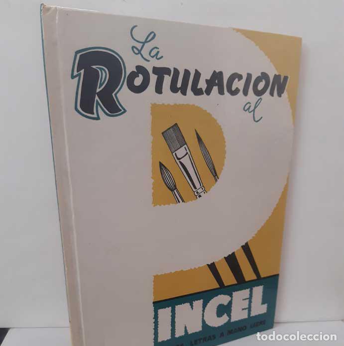 books: LA ROTULACI&Oacute;N AL PINCEL. LA RESOLUCI&Oacute;N DE LAS LETRAS A MANO LIBRE