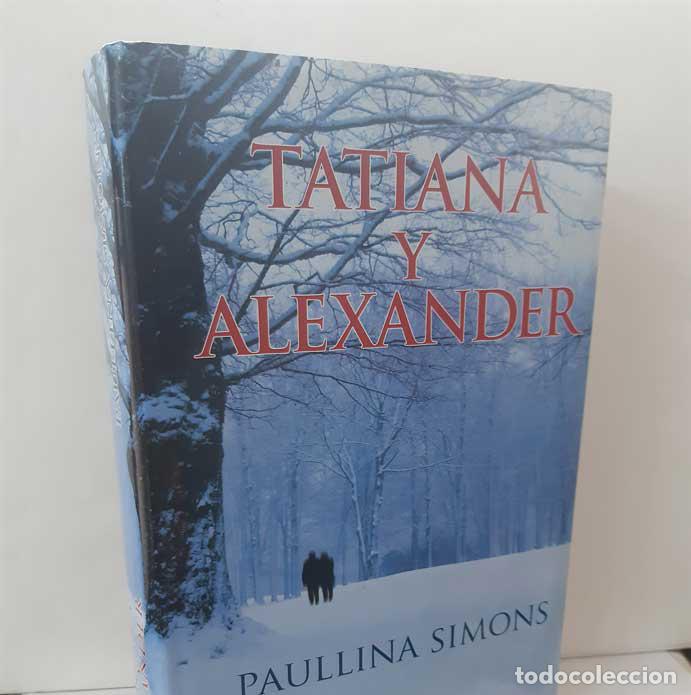 B&uuml;cher: TATIANA Y ALEXANDER - SIMONS, PAULLINA