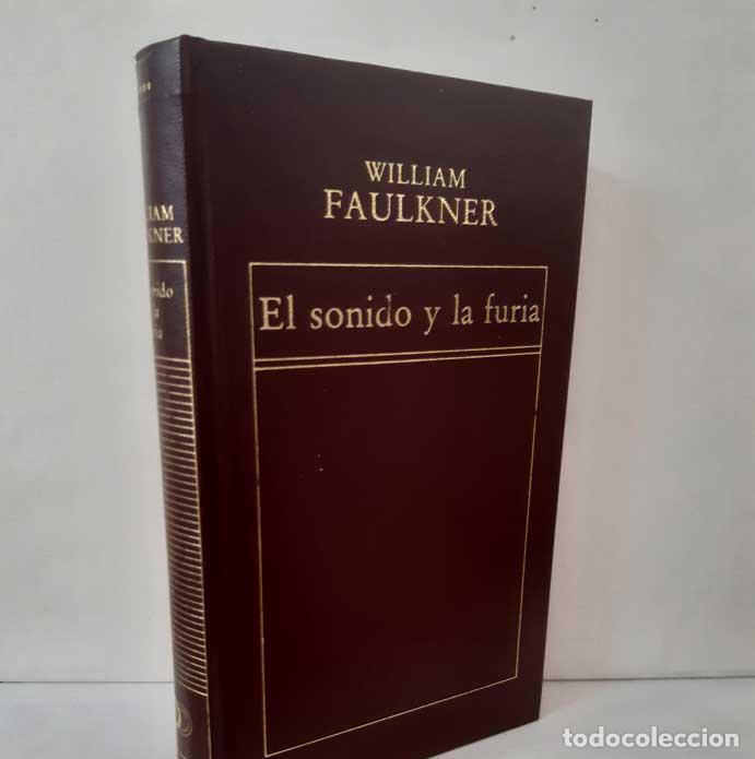 B&uuml;cher: EL SONIDO Y LA FURIA - FAULKNER, WILLIAM