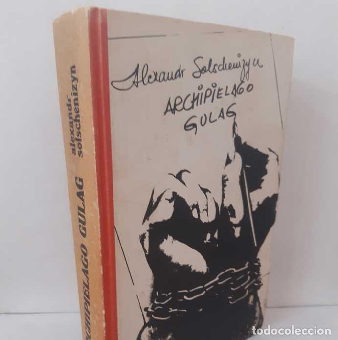 books: ARCHIPI&Eacute;LAGO GULAG - SOLSCHENIZYN, ALEXANDR