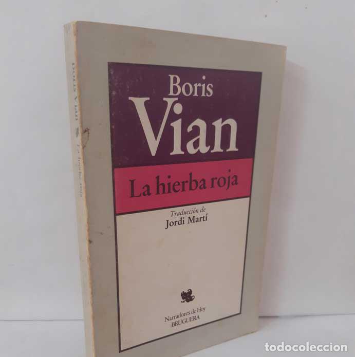 Libros: LA HIERBA ROJA - VIAN, BORIS - Foto 1