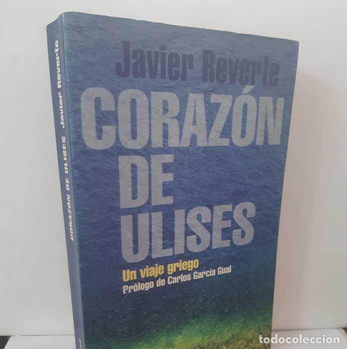 Livres: CORAZ&Oacute;N DE ULISES. UN VIAJE GRIEGO - REVERTE, JAVIER