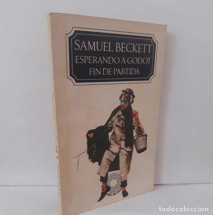 Livres: ESPERANDO A GODOT - FIN DE PARTIDA - ACTO SIN PALABRAS - BECKETT, SAMUEL