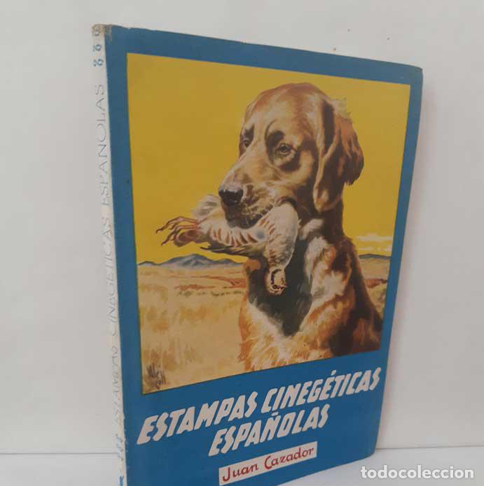 Libri di seconda mano: ESTAMPAS CINEG&Eacute;TICAS ESPA&Ntilde;OLAS - CAZADOR, JUAN