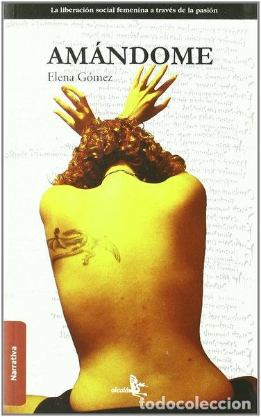 Libros: Am&aacute;ndome- 9788496806825 - Foto 1