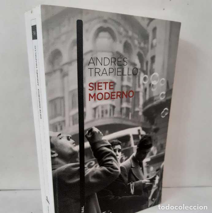 Livres: SIETE MODERNO (SAL&Oacute;N DE PASOS PERDIDOS 12) - TRAPIELLO, ANDR&Eacute;S. DESTINO 2012. AUSTRAL 743
